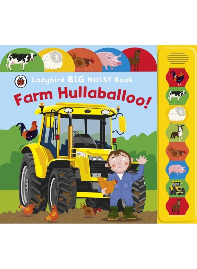 Farm Hullaballoo! Ladybird Big Noisy Book: 