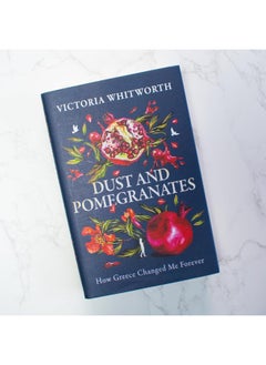 Dust and Pomegranates: How Greece changed me forever  - Image 1