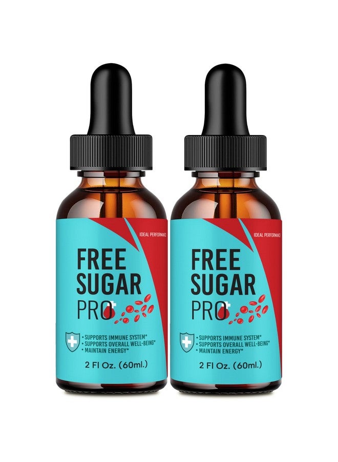 IDEAL PERFORMANCE Free Sugar Pro Drops, FreeSugar Pro Blood Formula Support Supplement Liquid Drops - Maximum Strength, FreeSugarPro Health and Wellness All Natural Formula Drops, Free SugarPro Drops Reviews (2 Pack) - Image 1