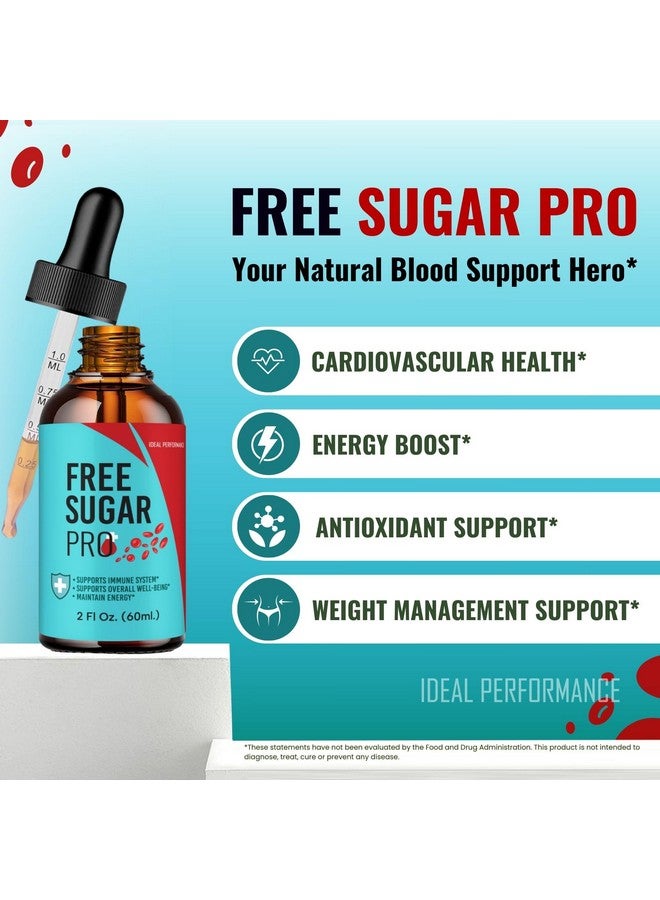 IDEAL PERFORMANCE Free Sugar Pro Drops, FreeSugar Pro Blood Formula Support Supplement Liquid Drops - Maximum Strength, FreeSugarPro Health and Wellness All Natural Formula Drops, Free SugarPro Drops Reviews (2 Pack) - Image 4