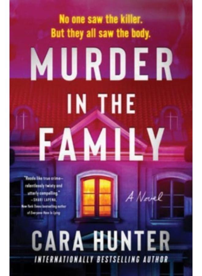 Murder in the Family : A Novel 
