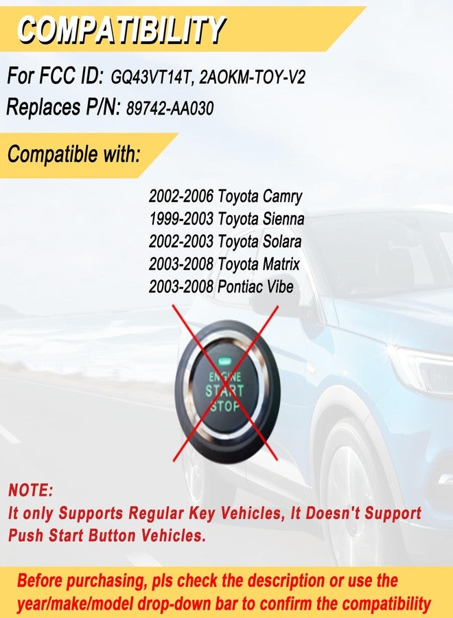 Vurkcy Key Fob Replacement for 2002-2006 Toyota Camry/ 03-08 Matrix/ 99-03 Sienna/ 02-03 Solara/ 03-08 Pontiac Vibe Car Keyless Entry Remote Control,GQ43VT14T 89742-AA030, 4 Buttons, 2Pcs - Image 2