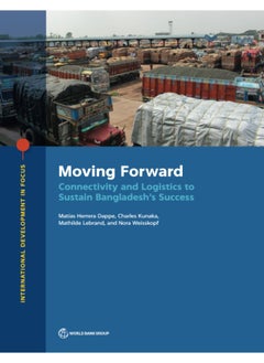 Moving forward: connectivity and logistics to sustain Bangladesh's success  - Image 1
