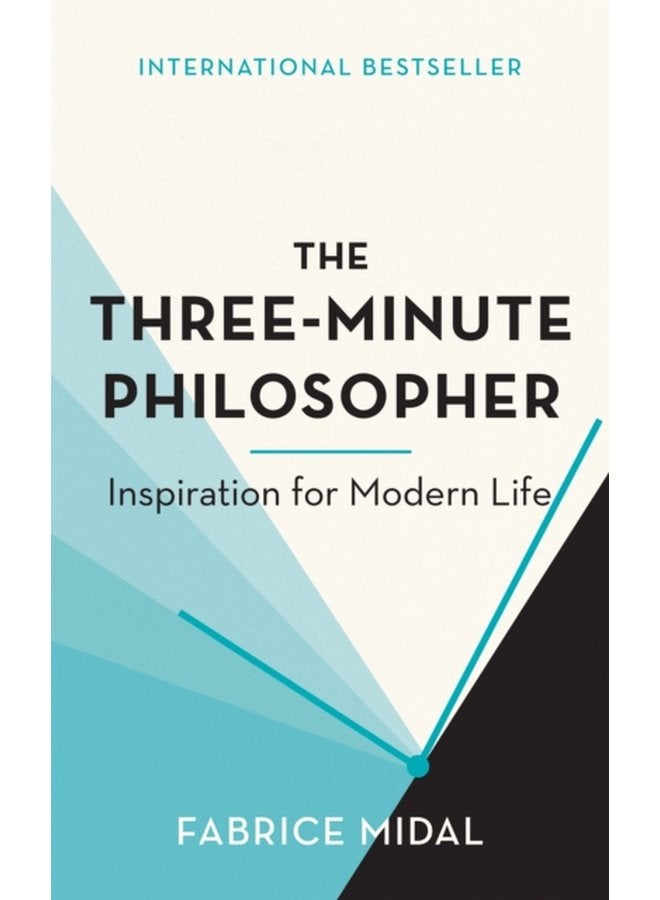 The Three Minute Philosopher Inspiration for Modern Life - Hardback