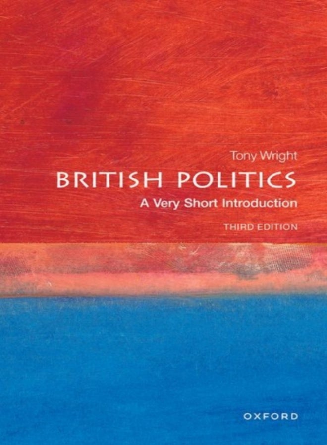 British Politics: A Very Short Introduction 
