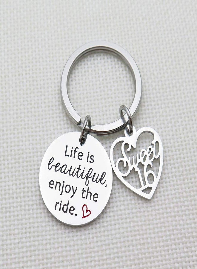 IDLAN Sweet 16 Keychain Life Is Beautiful Enjoy The Ride Sweet 16 Birthday Gifts Stainless Steel Keychain Daughter Niece Gift - Image 4