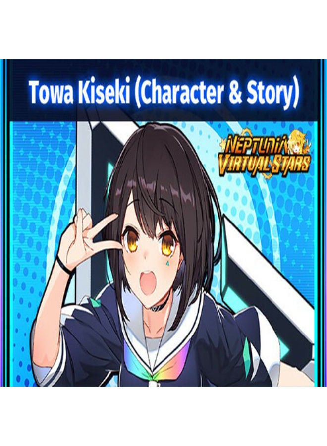 Neptunia Virtual Stars - Towa Kiseki (Character & Story)   (Downloadable Content)