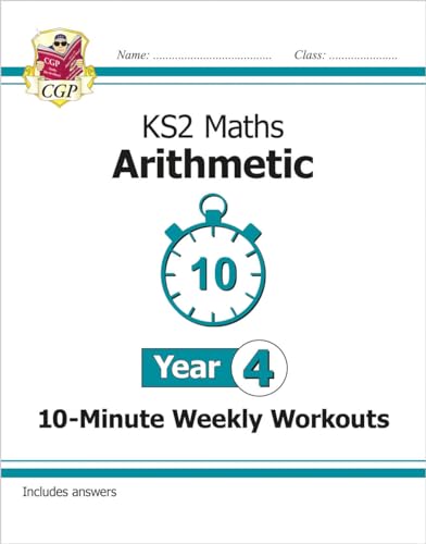Ks2 Maths 10Minute Weekly Workouts Arithmetic Year 4