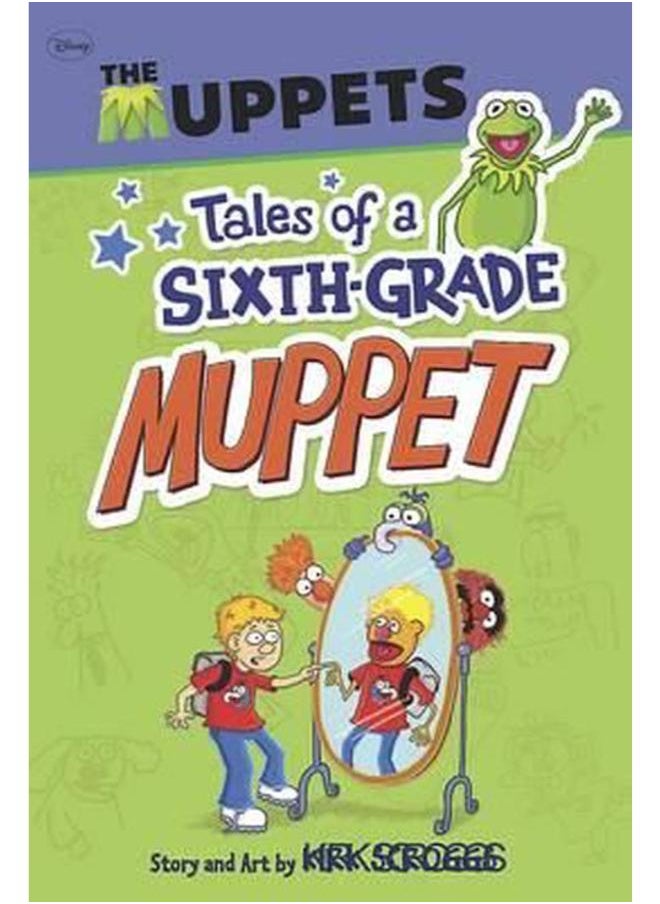 Tales of a Sixth Grade Muppet By Disney 