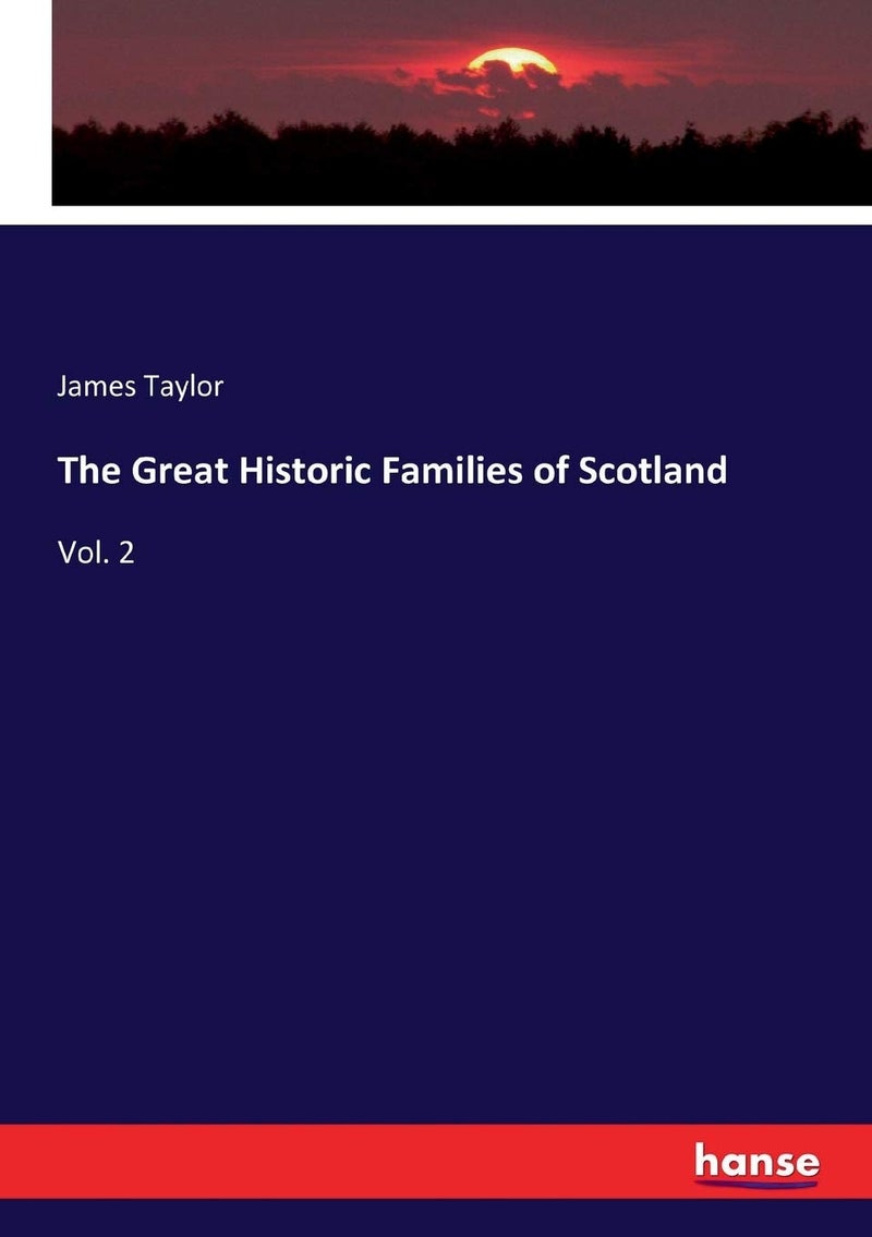 The Great Historic Families of Scotland: Vol. 2 - Image 1