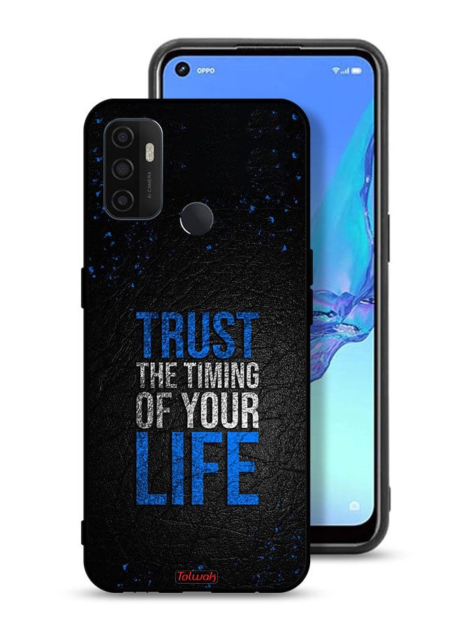 Tolwak - Oppo A53 4G Protective Case Cover Trust The Timing Of Your Life - Image 1
