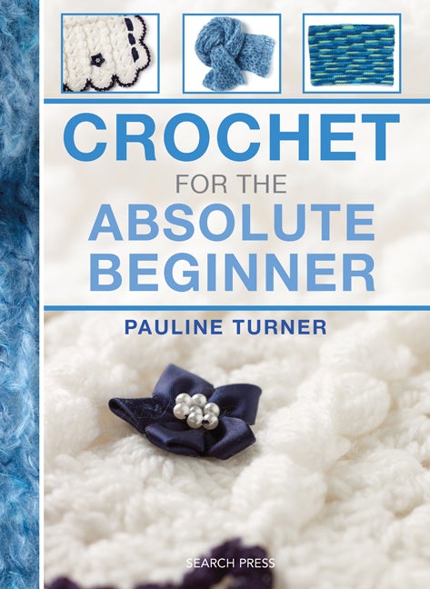 null - Crochet for the Absolute Beginner - Image 1