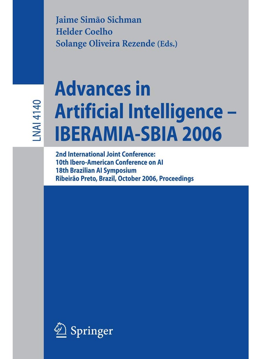 Advances in Artificial Intelligence - Iberamia-Sbia 2006 