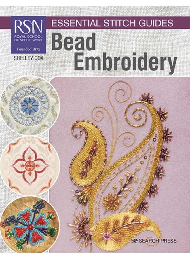 RSN Essential Stitch Guides Bead Embroidery Large Format Edition - Paperback