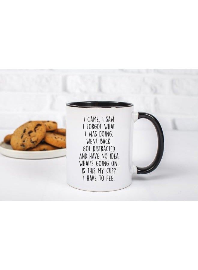 Gelid I Came I Saw I Forgot What I Was Doing Coffee Mug - Funny Senior Citizens Sarcastic Gifts Old People Elderly Mom Dad Grandma Grandpa - Presents Mothers Day Fathers Day Birthday - 11 oz Novelty Cup - Image 5