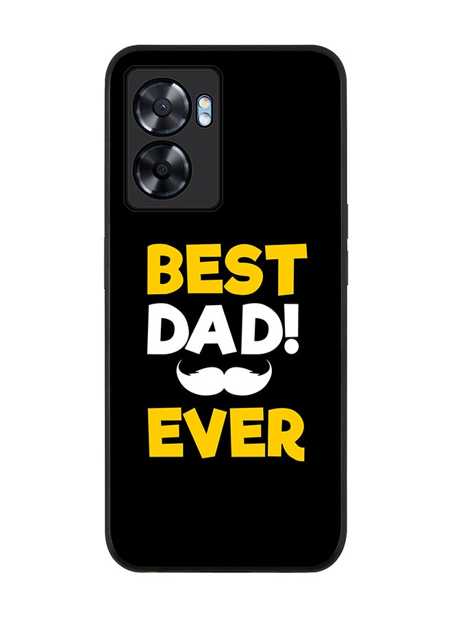 Stylizedd Rugged Black edge case for Oppo A77 5G / Oppo A57 5G, Slim fit Soft Case Flexible Cover - Best Dad Ever - Image 1