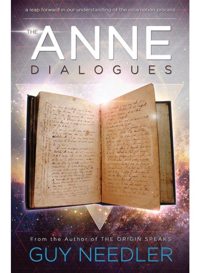 The Anne Dialogues : Communications with the Ascended
