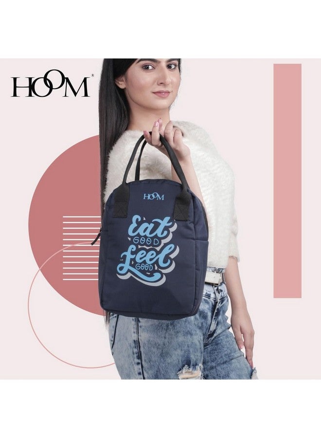 HOOM Insulated Travel Lunch Bag/Tiffin Bag/Storage Bag for Office, College, School, Picnic, Work,etc. Polyester Made with Quotes, Blue, Eat Good Feel Good - Image 2