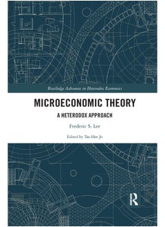 Microeconomic Theory: A Heterodox Approach 
