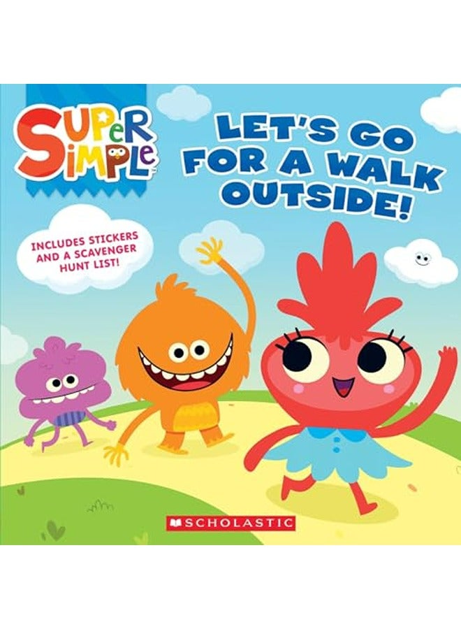 Let S Go For A Walk Outside Super Simple Storybooks  Paperback