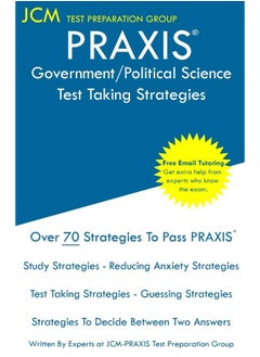 PRAXIS Government/Political Science - Test Taking Strategies: PRAXIS 5931 Exam - Free Online Tutoring - New 2020 Edition - The latest strategies to pass your exam.  - Image 2