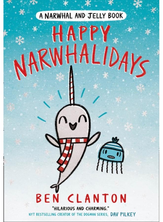 Happy Narwhalidays : Book 5