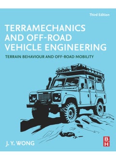 Terramechanics and Off-Road Vehicle Engineering: Terrain Behaviour and Off-Road Mobility  - Image 2
