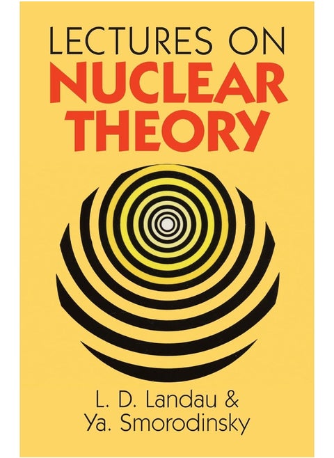 Lectures on Nuclear Theory