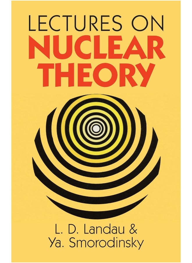 Lectures on Nuclear Theory