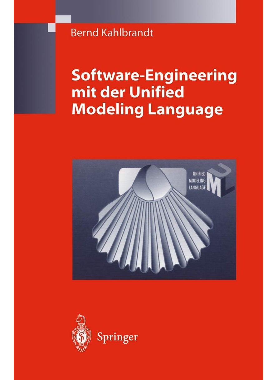 Software-Engineering mit der Unified Modeling Language 