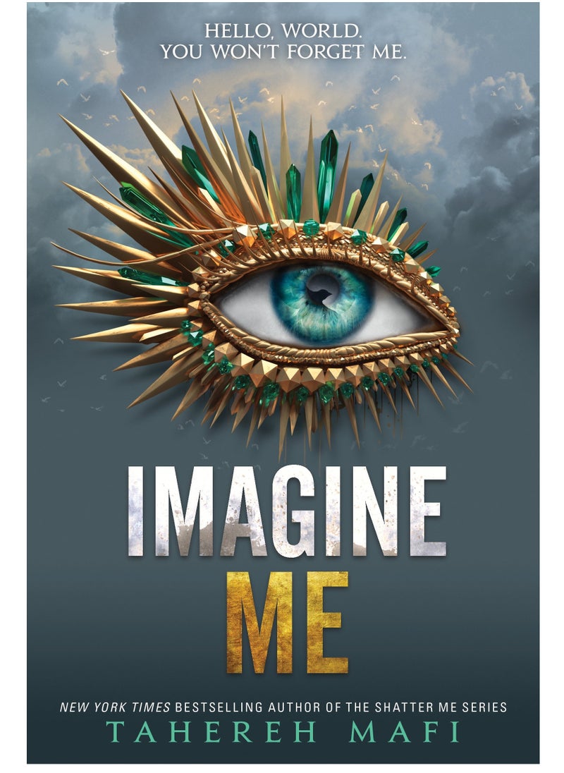 null - Imagine Me (Shatter Me, #6) by Tahereh Mafi - Image 1