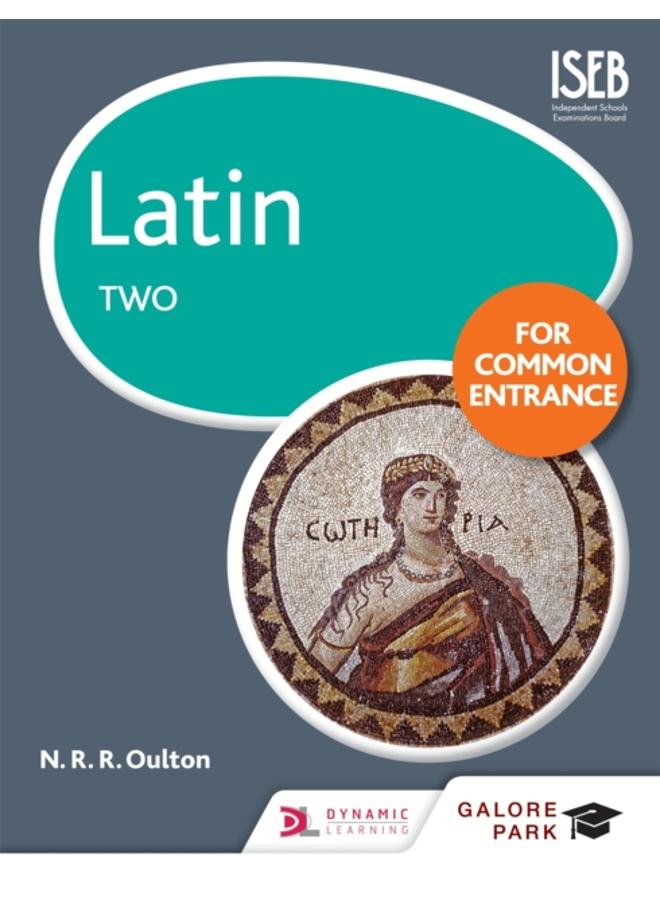 Latin for Common Entrance Two