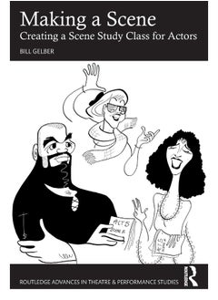 Making a Scene: Creating a Scene Study Class for Actors