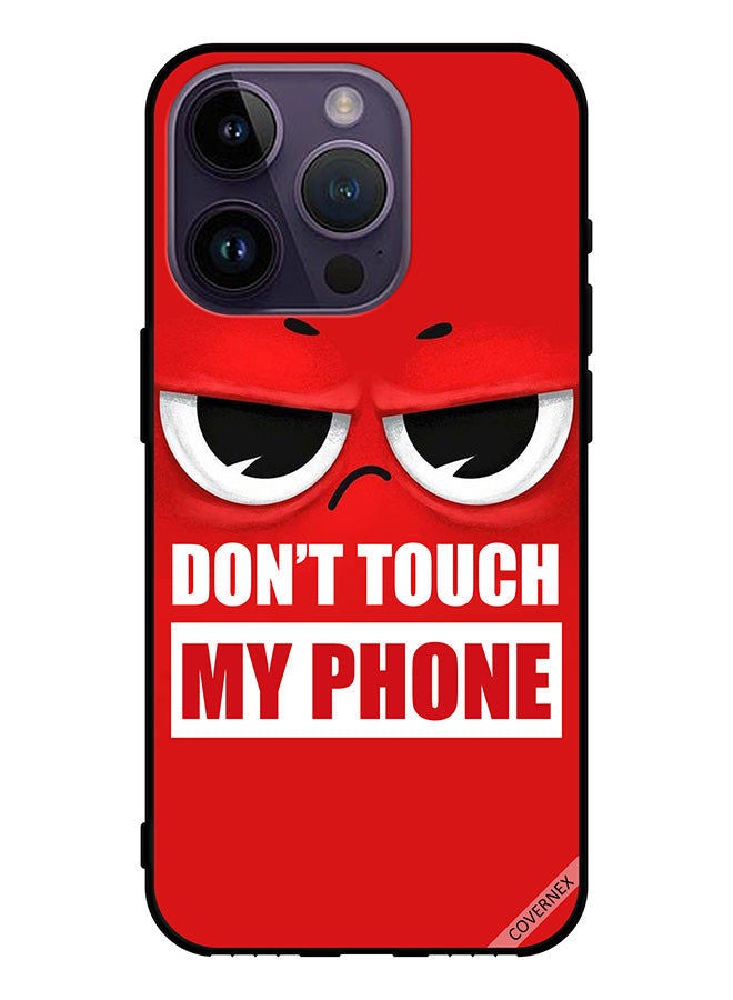 Covernex Protective Case Cover For Apple iPhone 14 Pro Don't Touch My Phone 3 - Image 1