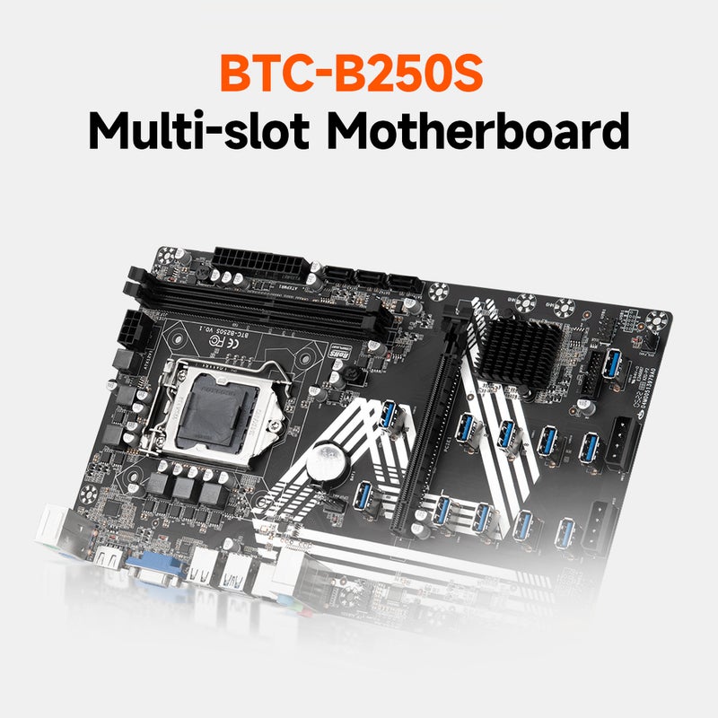 BTC-B250S Motherboard Support Intel Core/Pentium/Celeron LGA1151 6/7/8th Generation CPU Onboard VGA+HD 1*PCI-E 16X+11*USB3.0 Slots - Image 2