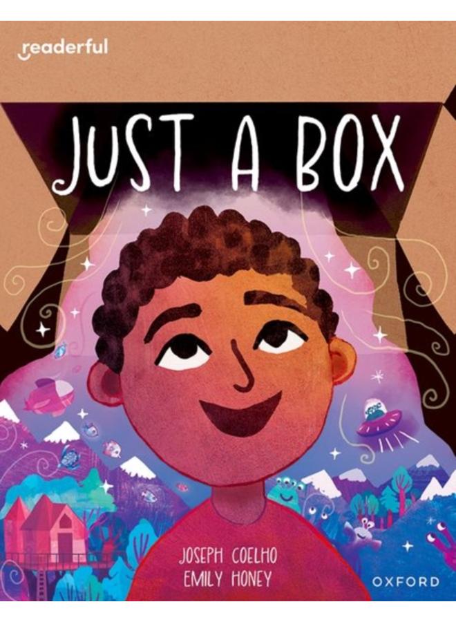 Readerful Books for Sharing: Year 2/Primary 3: Just a Box 