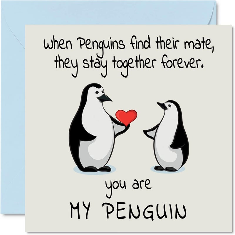 Stuff4 Romantic Anniversary Card  You Are My Penguin  Cute Greeting Card for WifeHusband BoyfriendGirlfriend Partner or Fiance  For Valentines Day Wedding or Birthday  57 x 57 w Envelope - Image 1
