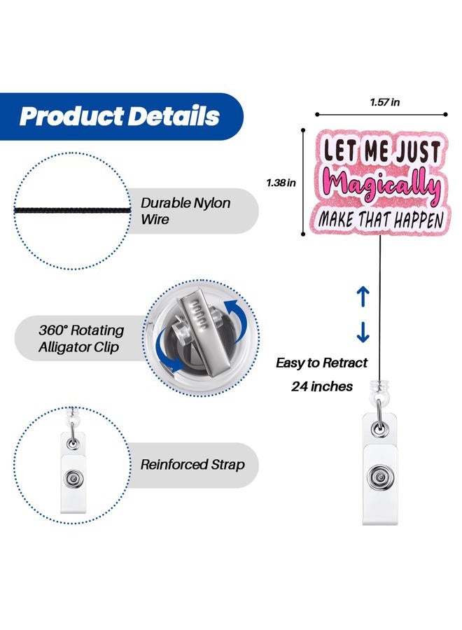 BEZTN Let Me Just Magically Make That Happen Funny Badge Reel, Pink Retractable ID Card Badge Holder, Name Tag Work Badge Clip for RN LPN CNA MA ER Night Shift Nurse Nursing Student Doctor, Nurse Gifts - Image 4
