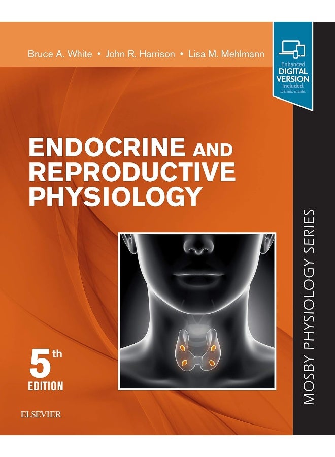 Endocrine and Reproductive Physiology: Mosby Physiology Series 