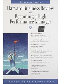 Harvard Business Review on Becoming a High-Performance Manager 