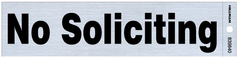 Hillman 839840 No Soliciting Self Adhesive Sign, Nickel and Black Mylar, 2x8 Inches 1-Sign - Image 5