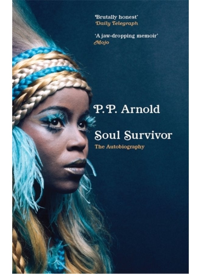 Soul Survivor The Autobiography The extraordinary memoir of a music icon - Paperback