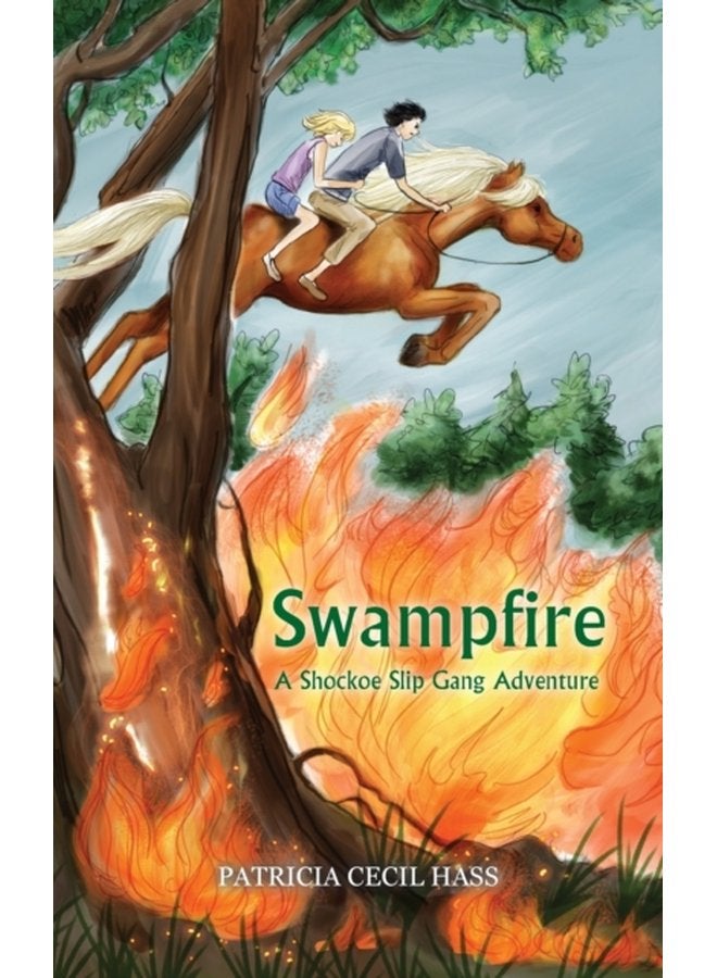 Swampfire A Shockoe Slip Gang Adventure - Paperback