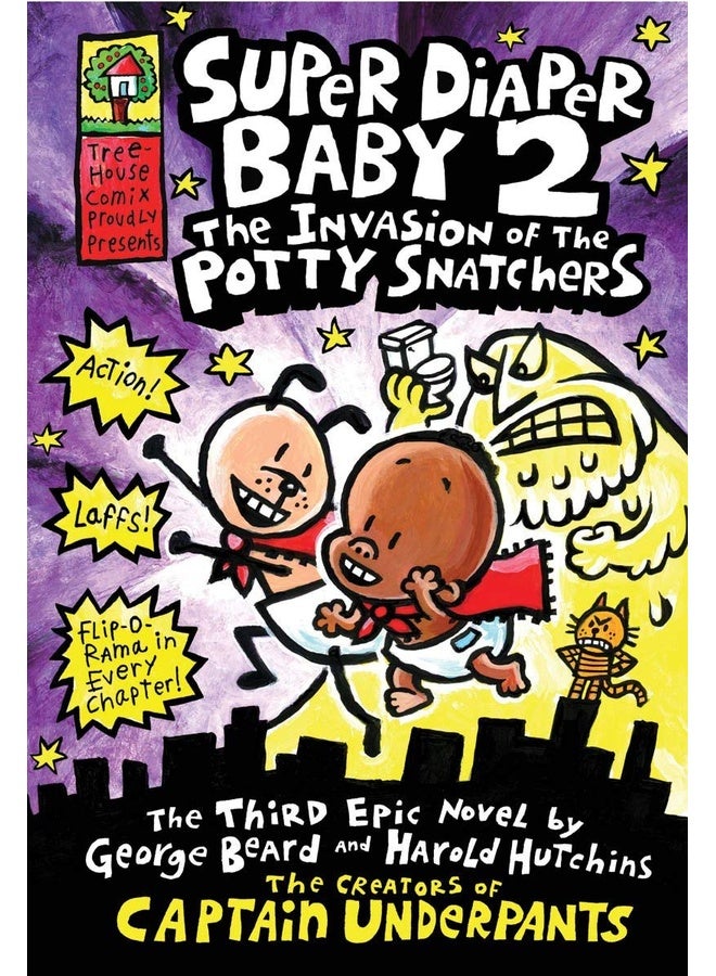 SUPER DIAPER BABY # 02 THE INVASION OF THE POTTY SNATCHERS