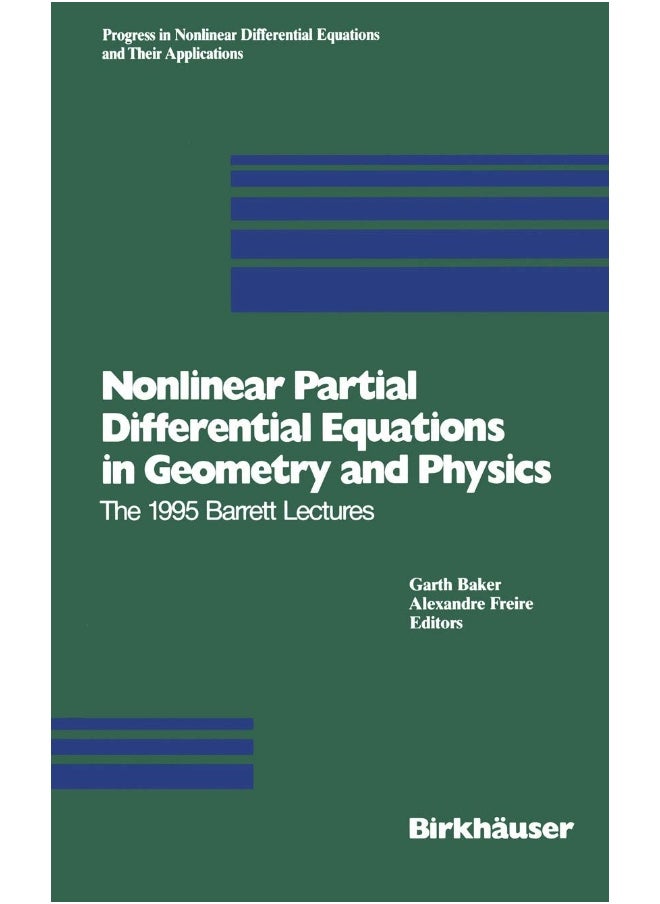 Nonlinear Partial Differential Equations in Geometry and Physics: The 1995 Barrett Lectures 