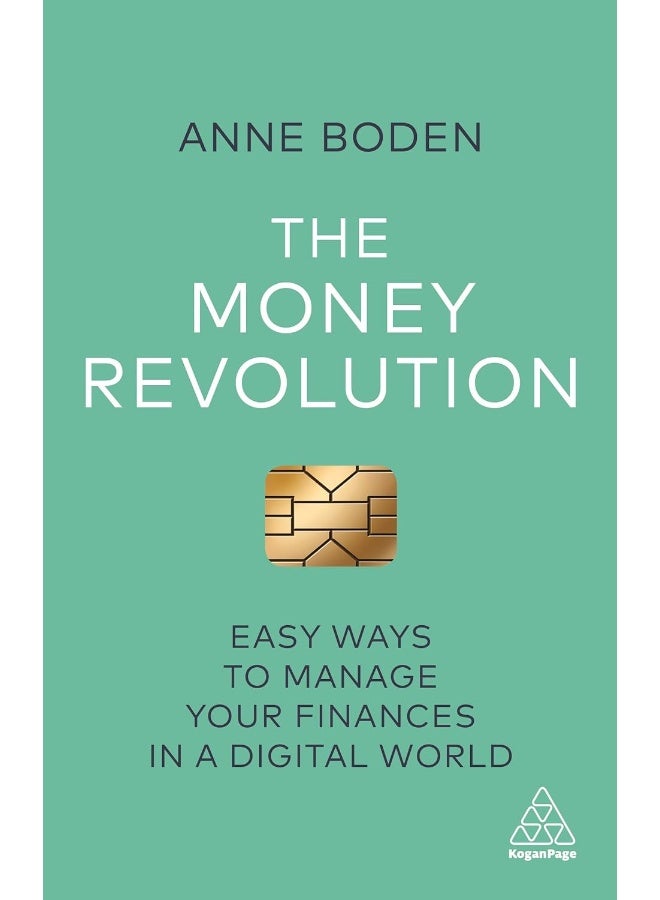 The Money Revolution: Easy Ways to Manage Your Finances in a Digital World