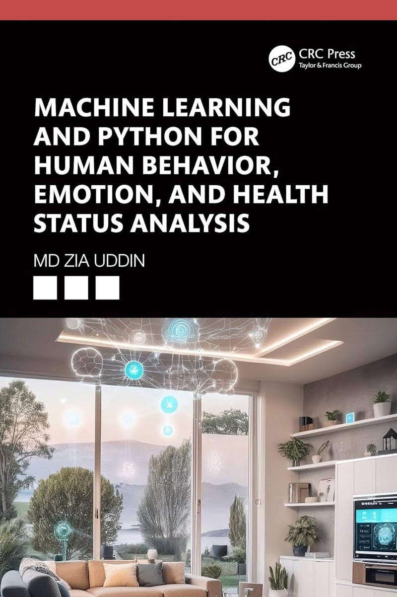 Machine Learning and Python for Human Behavior Emotion and Health Status Analysis