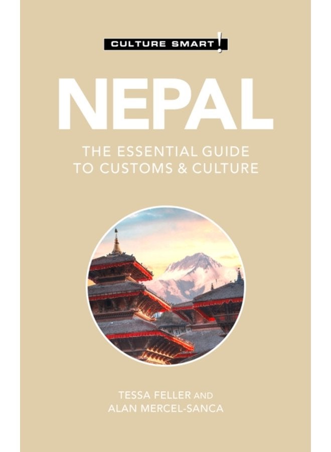 Nepal Culture Smart The Essential Guide to Customs Culture - Paperback