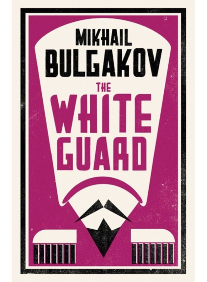 The White Guard: New Translation 