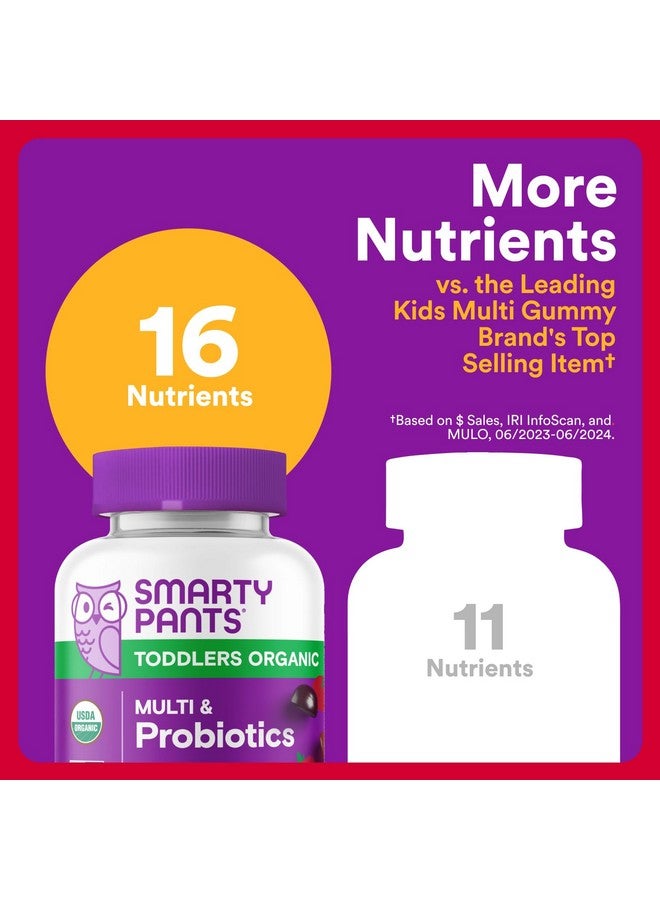SmartyPants Organic Toddler Multivitamin Gummies: Probiotics, Omega 3 (ALA), Vitamin D3, C, Vitamin B12, B6, A, K & Zinc, Beta Carotene, Gluten Free, Three Fruit Flavors, 60 Count (30 Day Supply) - Image 4